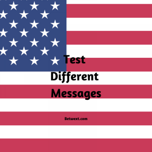 Test Different Messages